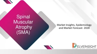 Spinal Muscular Atrophy Market - slide 1