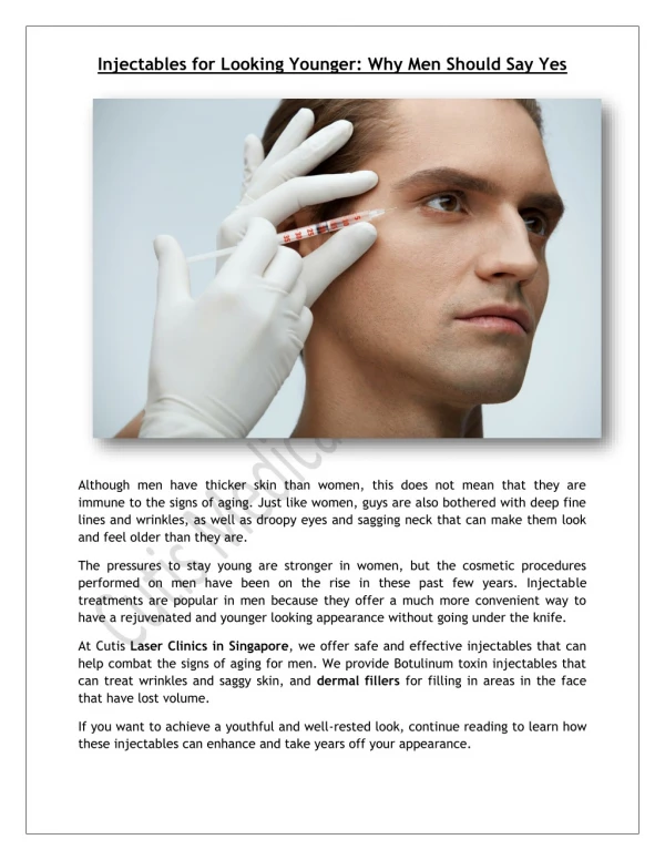 Injectables for Looking Younger: Why Men Should Say Yes