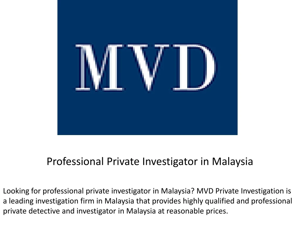 professional private investigator in malaysia