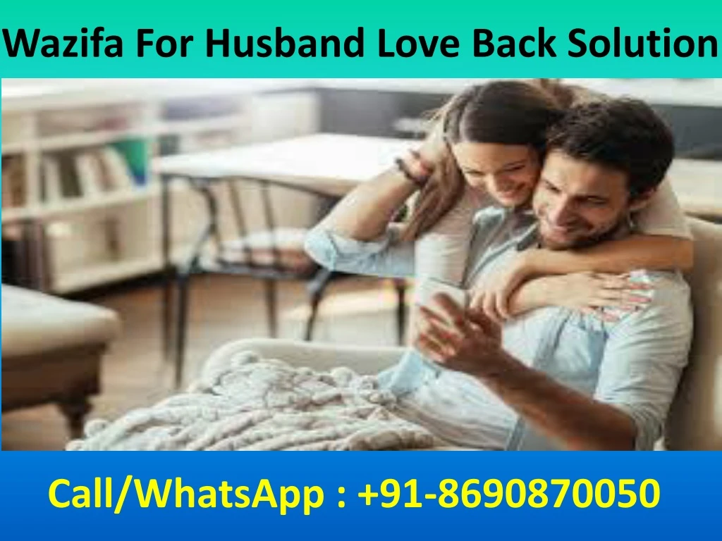 wazifa for husband love back solution