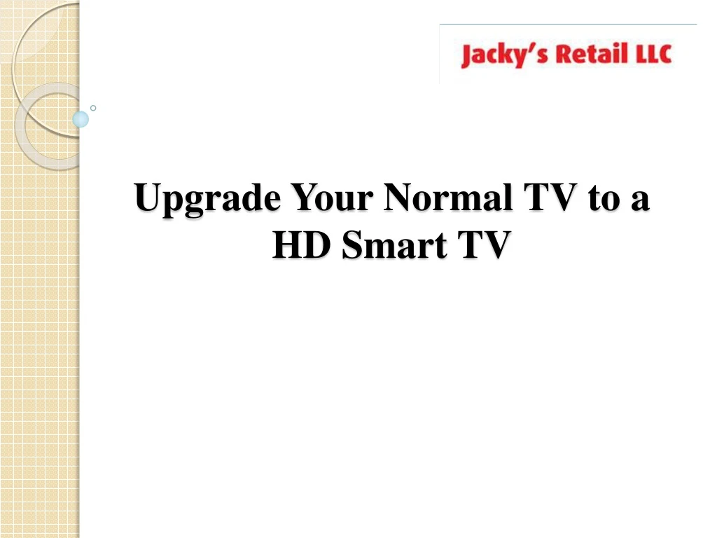 upgrade your normal tv to a hd smart tv