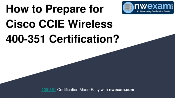 Cisco CCIE Wireless 400-351 Certification Exam | Practice Test