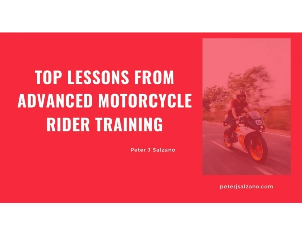 Advanced Rider Training by Peter J Salzano