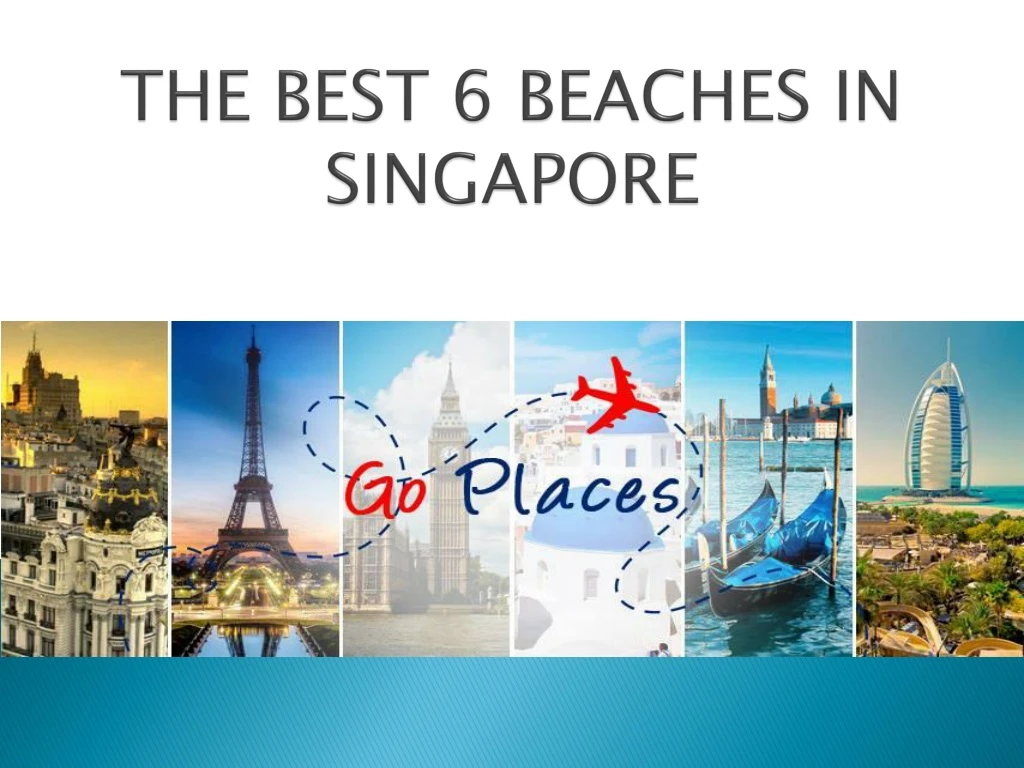 the best 6 beaches in singapore