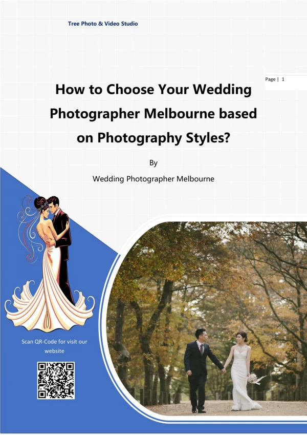 How to choose your wedding photographer melbourne based on photography styles