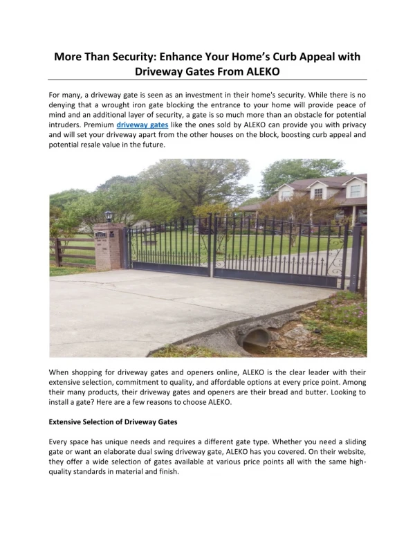 More Than Security: Enhance Your Home’s Curb Appeal with Driveway Gates From ALEKO