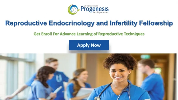 Reproductive Endocrinology and Infertility Fellowship