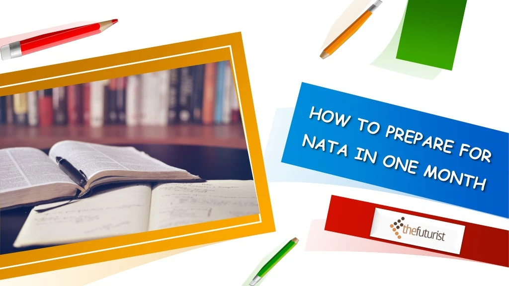 how to prepare for nata in one month