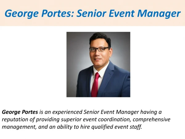 George Portes- Professional from the field of Event Management