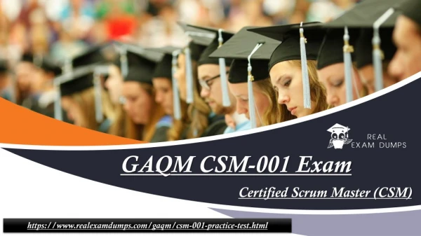 Verified GAQM CSM-001 Study Material - CSM-001 Exam Dumps Realexamdumps.com