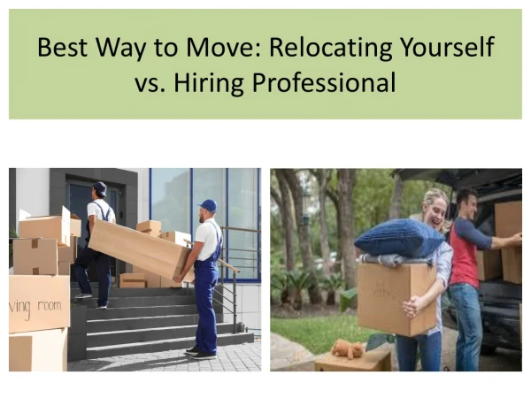 Tips for Making Decisions when Moving