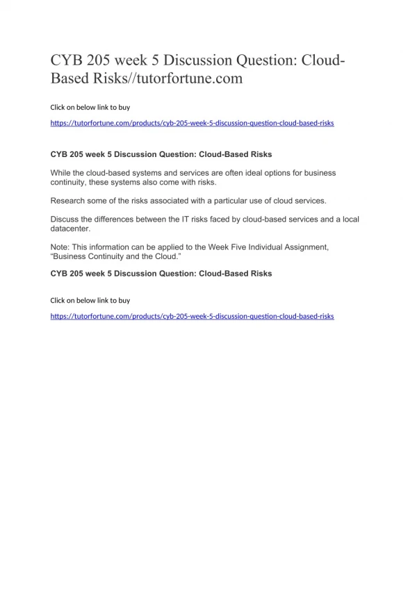 CYB 205 week 5 Discussion Question: Cloud-Based Risks//tutorfortune.com