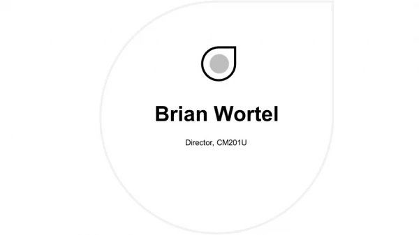 Brian Wortel - Certified School Administrator