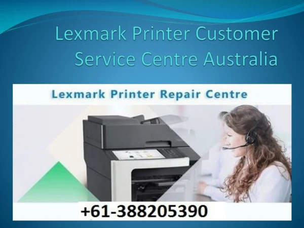 Lexmark Printer Customer Service Centre Australia