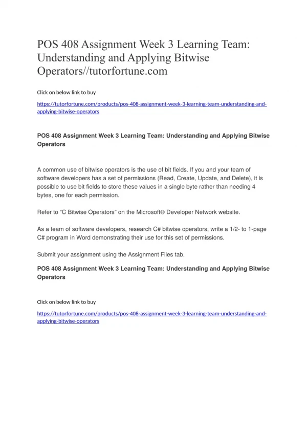 POS 408 Assignment Week 3 Learning Team: Understanding and Applying Bitwise Operators//tutorfortune.com