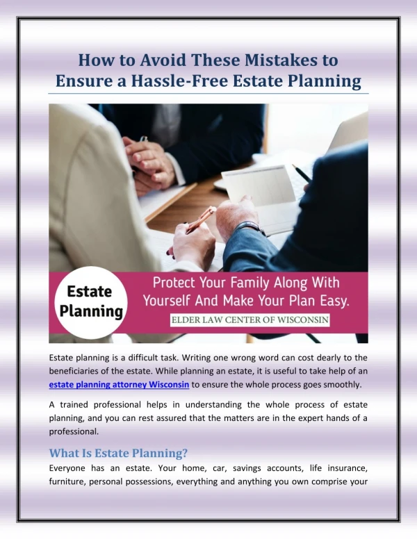 How to Avoid These Mistakes to Ensure a Hassle-Free Estate Planning