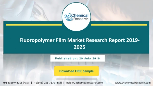 Fluoropolymer Film Market Research Report 2019-2025