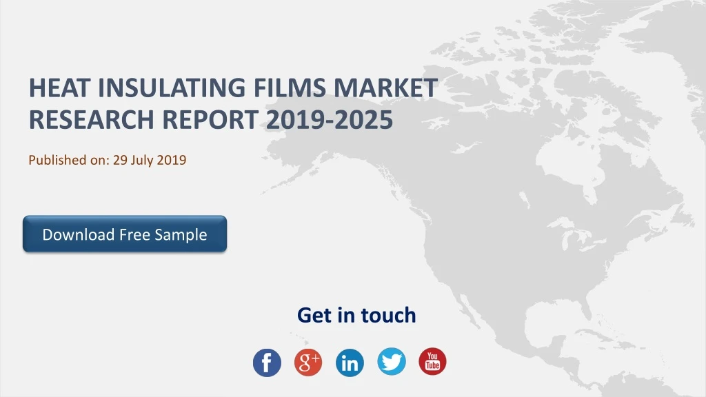 heat insulating films market research report 2019 2025
