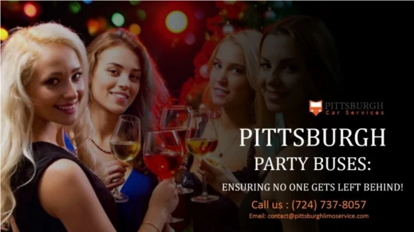 Pittsburgh Party Buses Ensuring No One Gets Left Behind