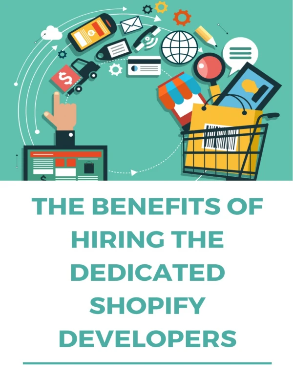 Why Should You Hire Dedicated Shopify E-commerce Developers?