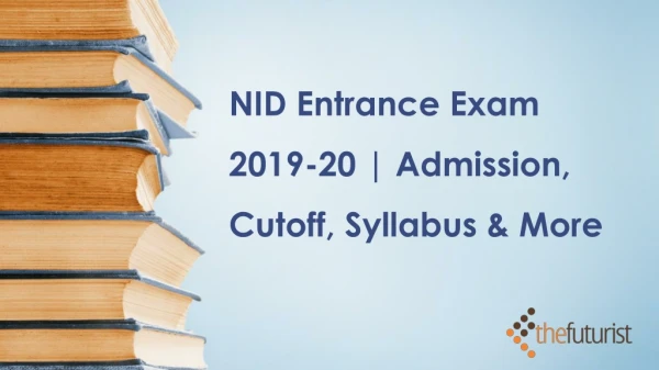 NID ENTRANCE EXAM 2019-23