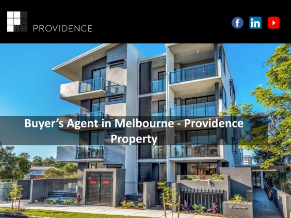 Buyer’s Agent in Melbourne - Providence Property