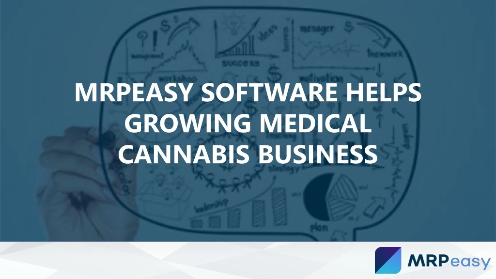 mrpeasy software helps growing medical cannabis