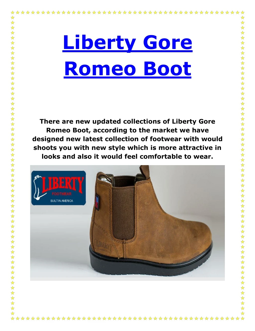 liberty gore romeo boot