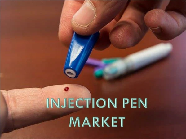 Injection Pen Market worth 41.38 Billion USD by 2022