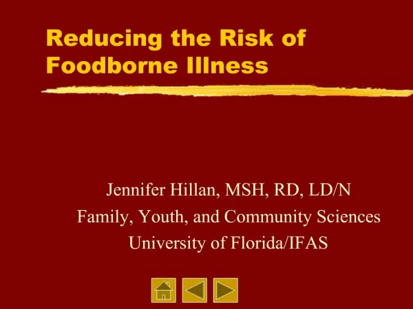 Reducing the Risk of Foodborne Illness