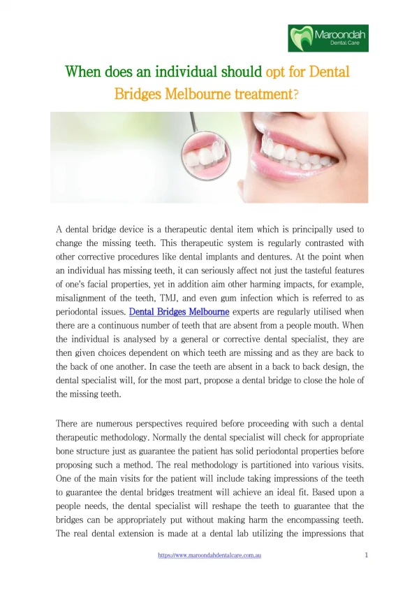 When does an individual should opt for Dental Bridges Melbourne treatment?