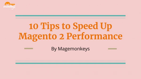 10 tips to speed up magento 2 performance