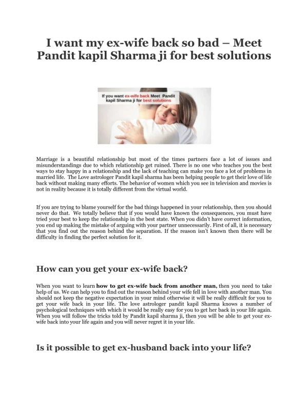 I want my ex-wife back so bad - Meet Pandit kapil Sharma ji for best solutions