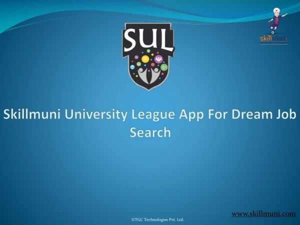 Skillmuni University League App For Dream Job Search