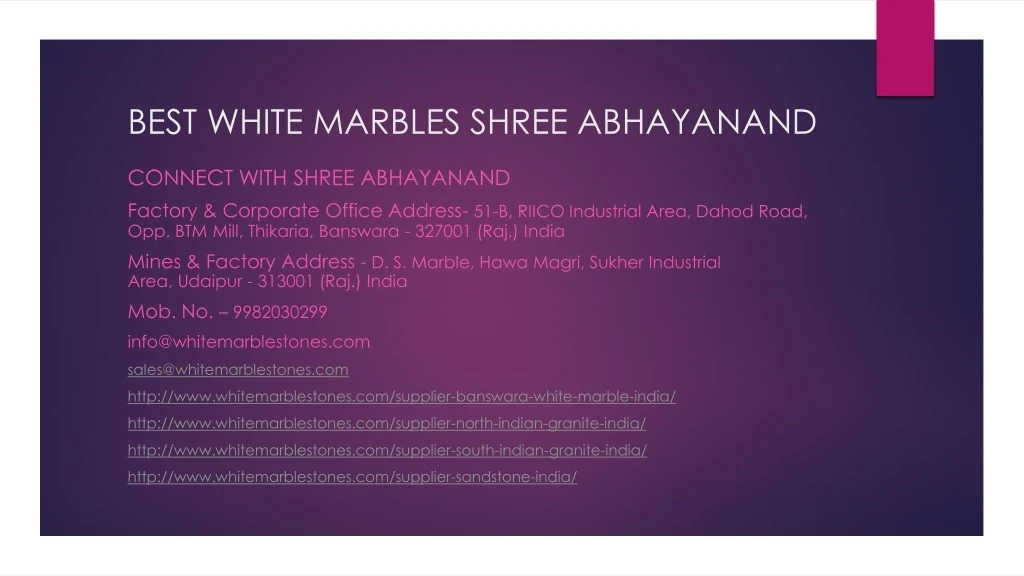 best white marbles shree abhayanand