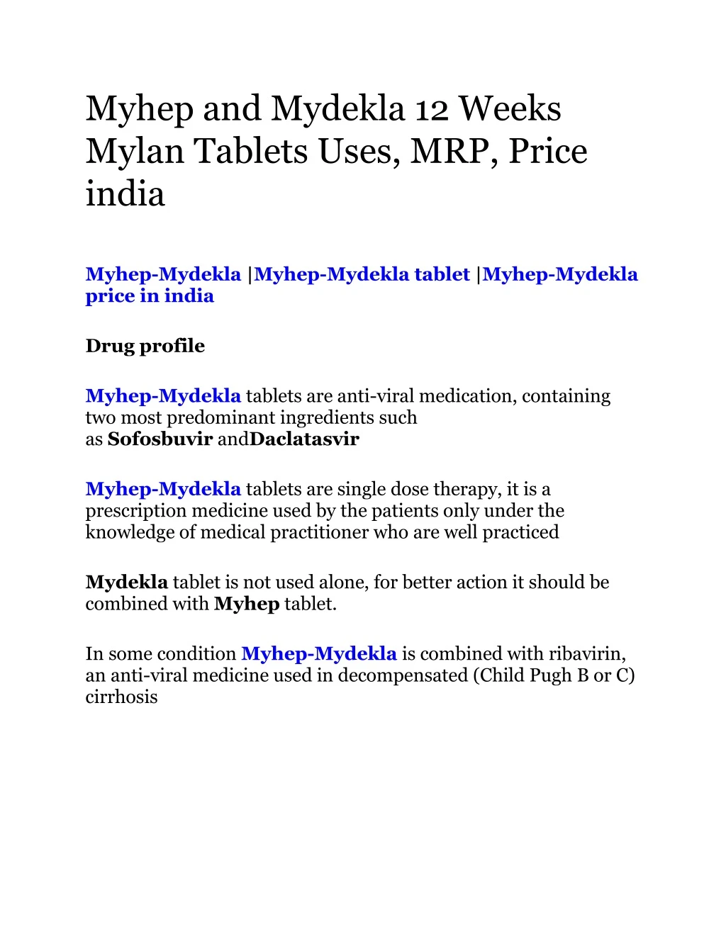 myhep and mydekla 12 weeks mylan tablets uses