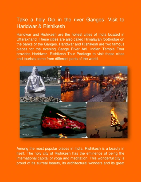 Take a holy Dip in the river Ganges: Visit to Haridwar & Rishikesh