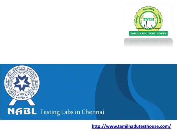 NABL Accredited Labs in Chennai - Tamilnadu Test House