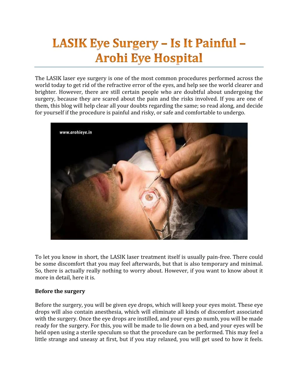 the lasik laser eye surgery is one of the most