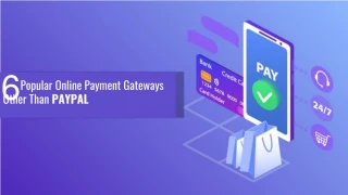 6 Popular Online Payment Gateways Other Than PayPal - slide 1
