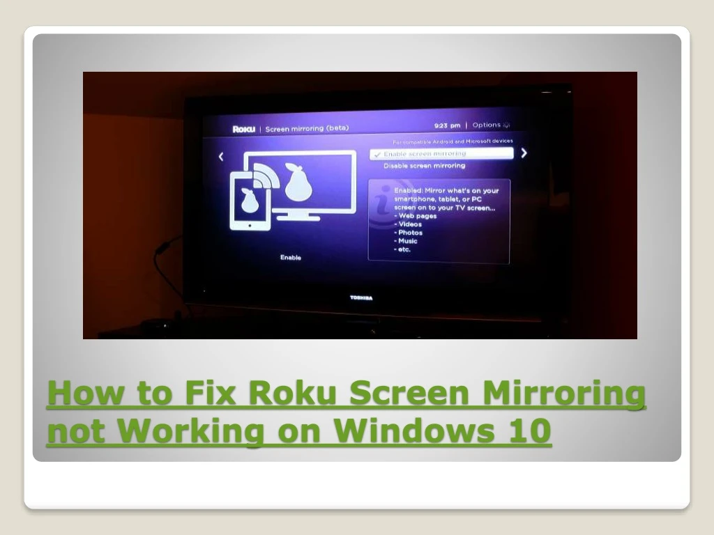 how to fix roku screen mirroring not working