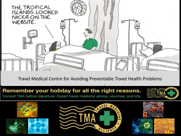 Travel Medical Centre for Avoiding Preventable Travel Health Problems