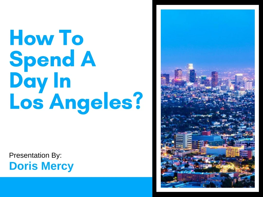 how to spend a day in los angeles