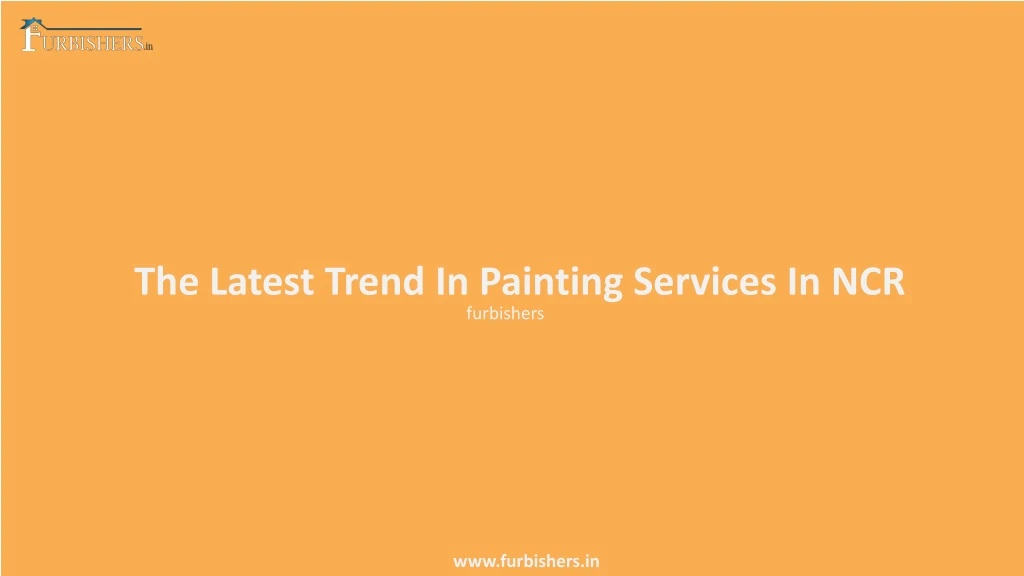 the latest trend in painting services in ncr