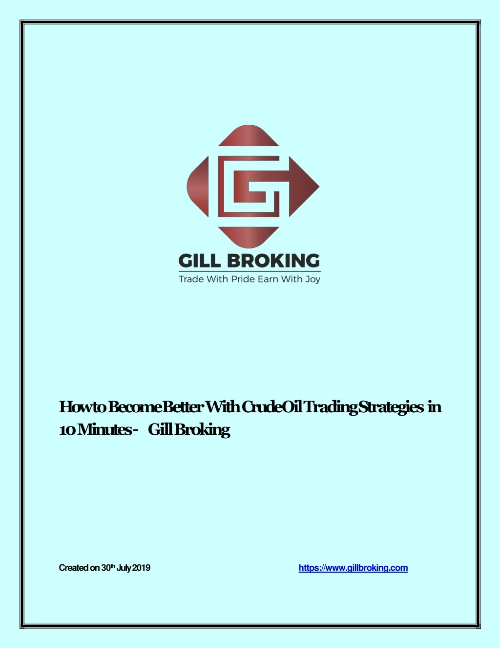 how to become better with crude oil trading