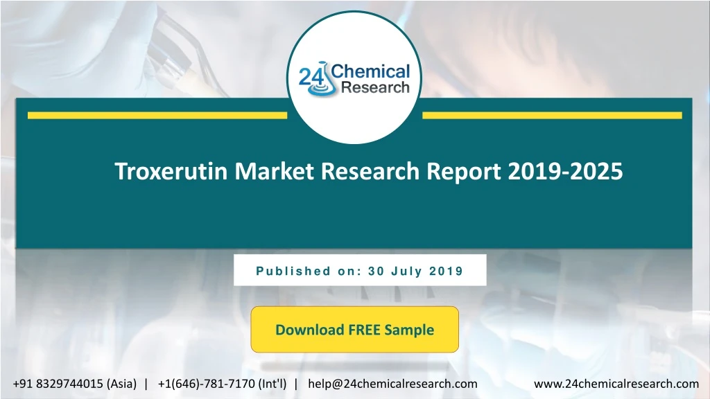 troxerutin market research report 2019 2025