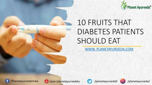 10 Fruits That Diabetes Patients Should Eat