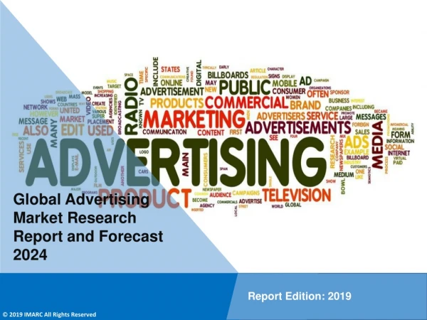 Advertising Market: Global Industry Trends, Share, Size, Trends and Forecast Till 2023
