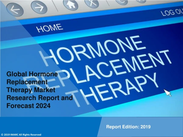 Hormone Replacement Therapy Market Market to Grow at 7% CAGR by 2024 | IMARC Group