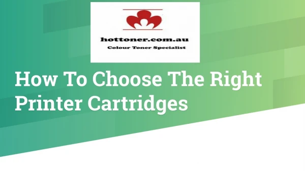 How To Choose The Right Printer Cartridge